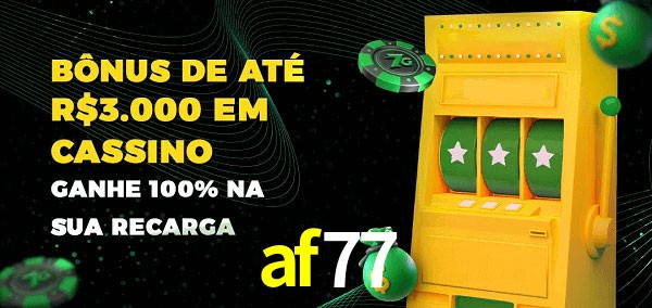 af77 melhor bônus de depósito